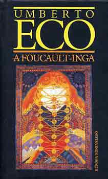 Umberto Eco: A Foucault-inga