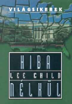 Lee Child: Hiba nélkül