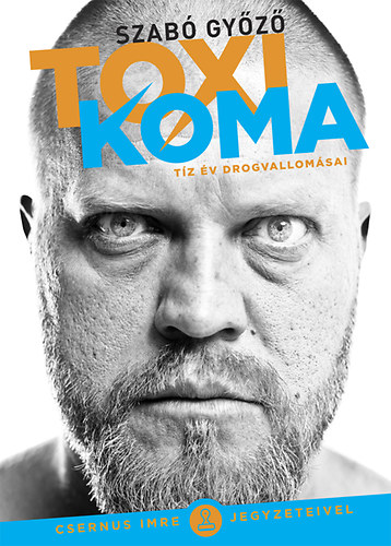 Szabó Győző: Toxikoma