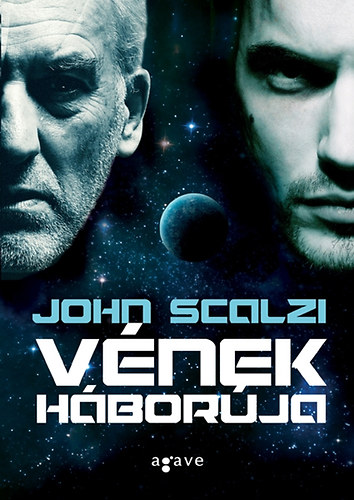 John Scalzi: Vének háborúja