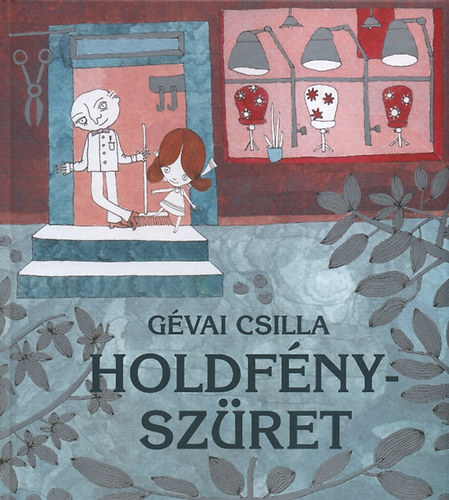 Gévai Csilla: Holdfényszüret