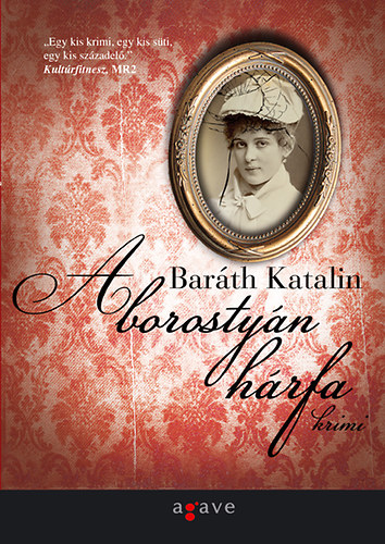 Baráth Katalin: A borostyán hárfa