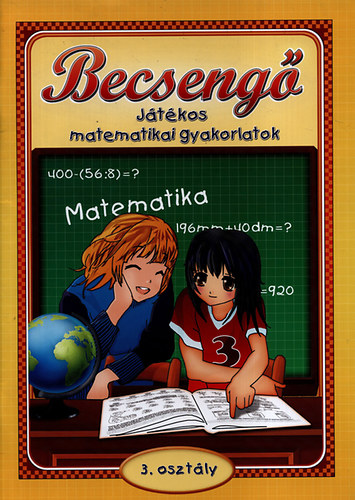 : Becsengő - Játékos matematikai gyakorlatok 3. osztály