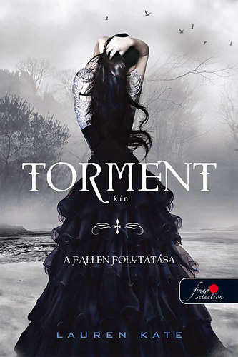 Lauren Kate: Torment - Kín