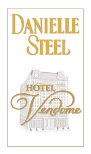 Danielle Steel: Hotel Vendome