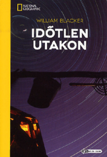 William Blacker: Időtlen utakon