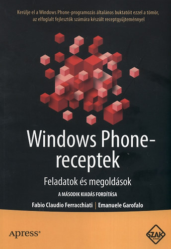 Emanuele Garofalo; Fabio Claudio Ferracchiati: Windows Phone-receptek