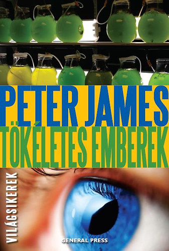 Peter James: Tökéletes emberek