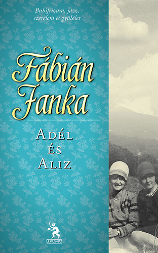 Fábián Janka: Adél és Aliz