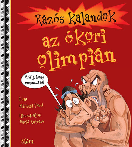 Michael Ford: Rázós kalandok az ókori olimpián