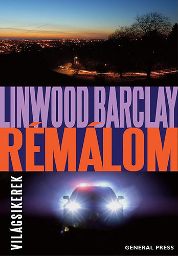 Linwood Barclay: Rémálom