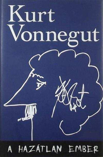 Kurt Vonnegut: A hazátlan ember