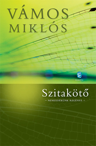 Vámos Miklós: Szitakötő 