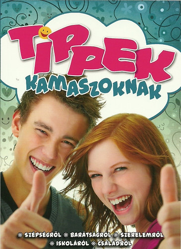 : Tippek kamaszoknak