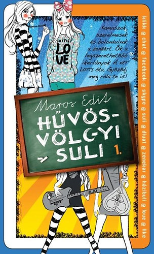 Maros Edit: Hűvösvölgyi suli 1.