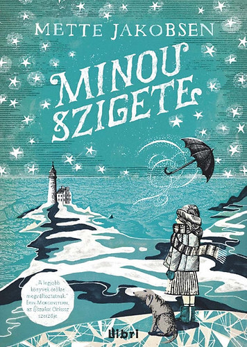 Mette Jakobsen: Minou szigete