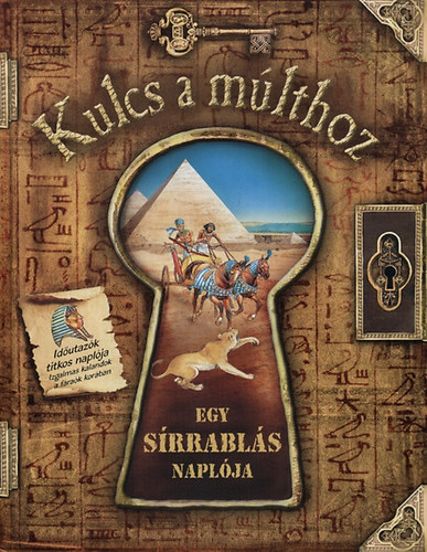 Nicholas Harris: Egy sírrablás naplója