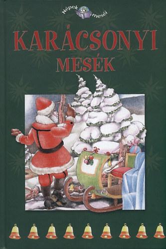 : Karácsonyi mesék - Népek meséi 4.