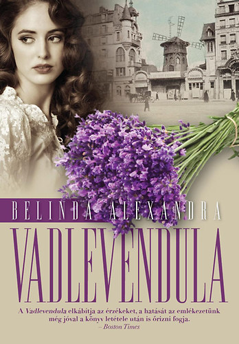 Belinda Alexandra: Vadlevendula