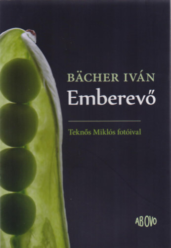 Bächer Iván: Emberevő