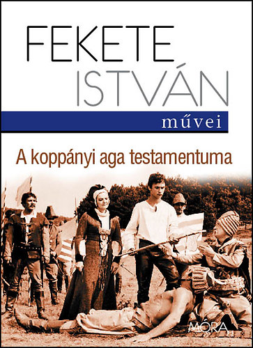 Fekete István: A koppányi aga testamentuma