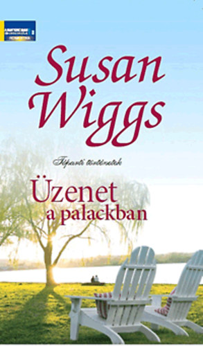 Susan Wiggs: Üzenet a palackban