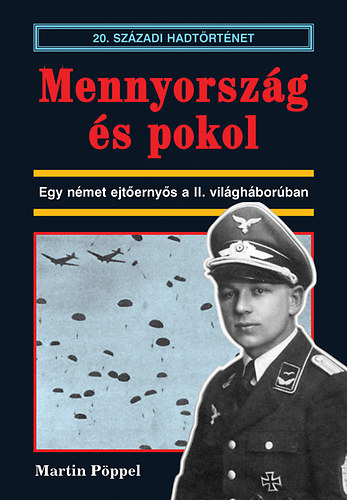 Martin Pöppel: Mennyország és pokol