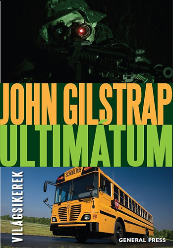 John Gilstrap: Ultimátum