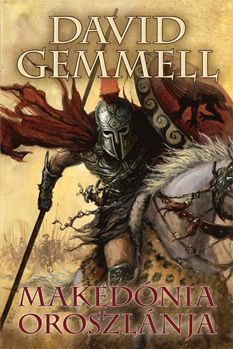 David Gemmell: Makedónia oroszlánja