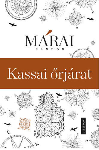 Márai Sándor: Kassai őrjárat