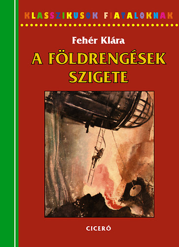 Fehér Klára: A földrengések szigete