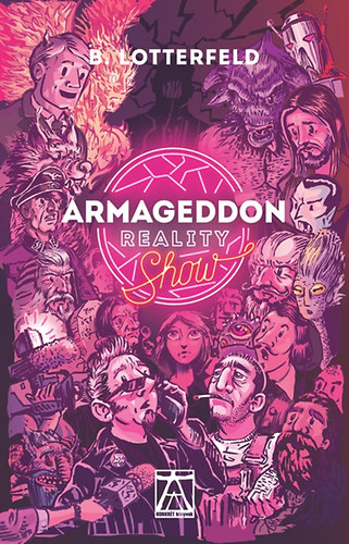 B. Lotterfeld: Armageddon Reality Show