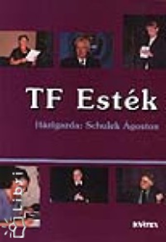 Gáspár György (szerk.): TF esték