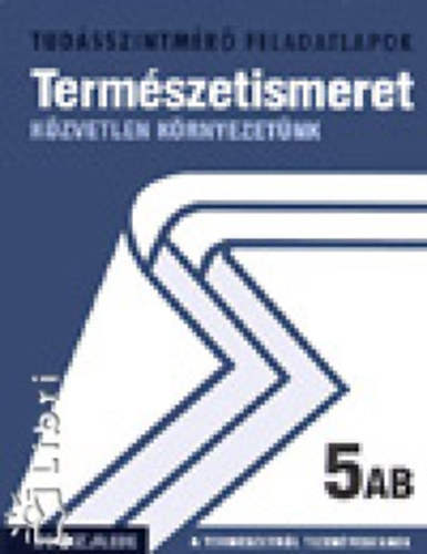 Vízvári Albertné; Jámbor: Természetismeret 5AB - Élő és élettelen környezetünk