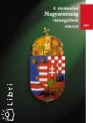 Hoppál Dezső: A történelmi Magyarország vármegyéinek címerei -1899