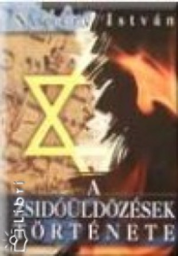 Nemere István: A zsidóüldözések története
