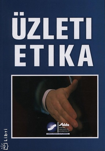 Csurgó Ottóné dr. (szerk.): Üzleti etika