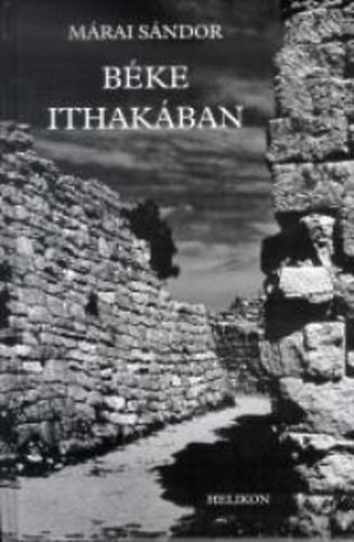Márai Sándor: Béke Ithakában
