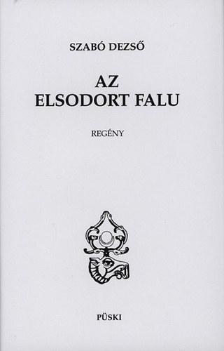 Szabó Dezső: Az elsodort falu