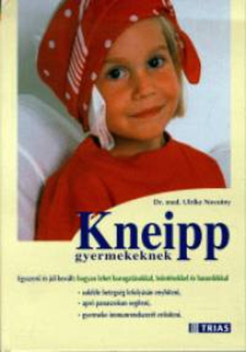 Dr. Novotny, Ulrike: Kneipp gyermekeknek