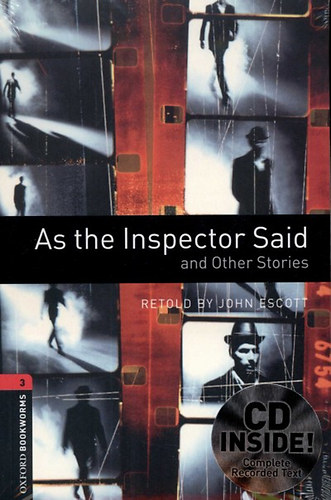 John Escott: As the Inspector Said and Other Stories - Oxford Bookworms 3 - CD melléklettel