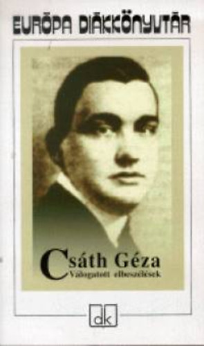 Csáth Géza: Csáth Géza - Válogatott elbeszélések