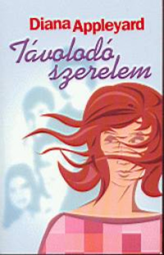 Diana Appleyard: Távolodó szerelem