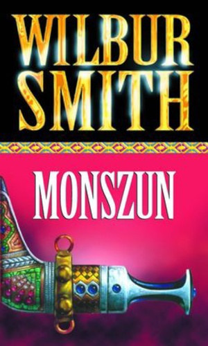 Wilbur Smith: Monszun