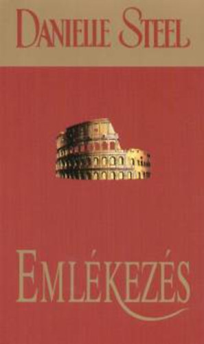 Danielle Steel: Emlékezés