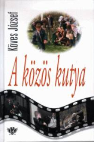 Köves József: A közös kutya