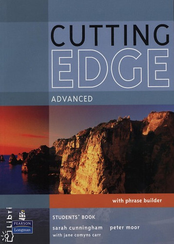 Sarah Cunningham; P. Moor: Cutting Edge Advanced Student\'s Book