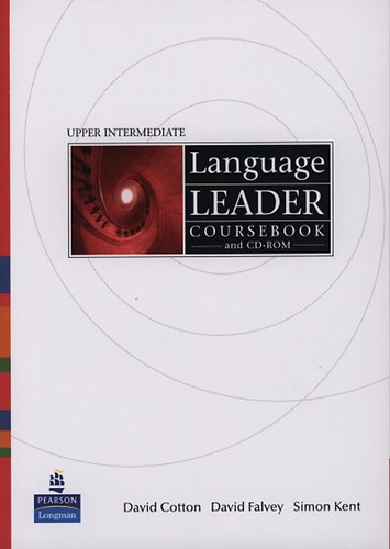 David Cotton; David Falvey; Simon Kent: Language Leader Coursebook - Upper Intermediate