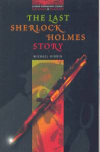 Dibdin, Michael: The last sherlock holmes story - obw library 3