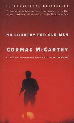 Cormac McCarthy: No Country for Old Men